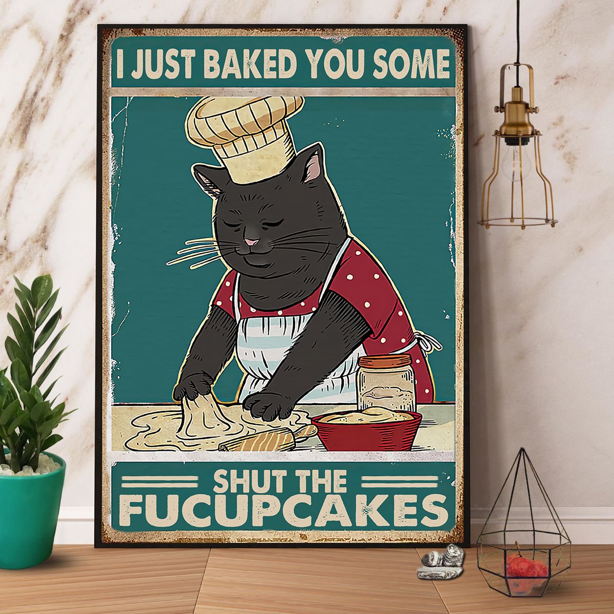 Black Cat Kneading I Just Baked You Some Shut The Fucupcakes Satin Poster Portrait No Frame