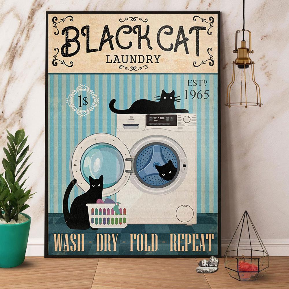 Black Cat Laundry Company Wash Dry Fold Repeat Satin Poster Portrait No Frame