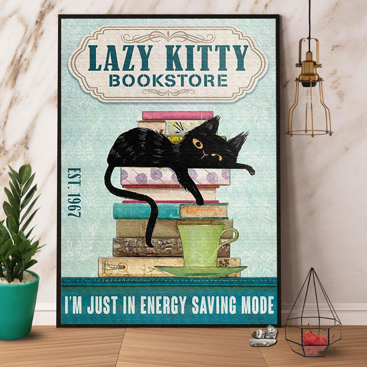 Black Cat Lazy Kitty Bookstore I'M Just In Energy Saving Mode Satin Poster Portrait No Frame