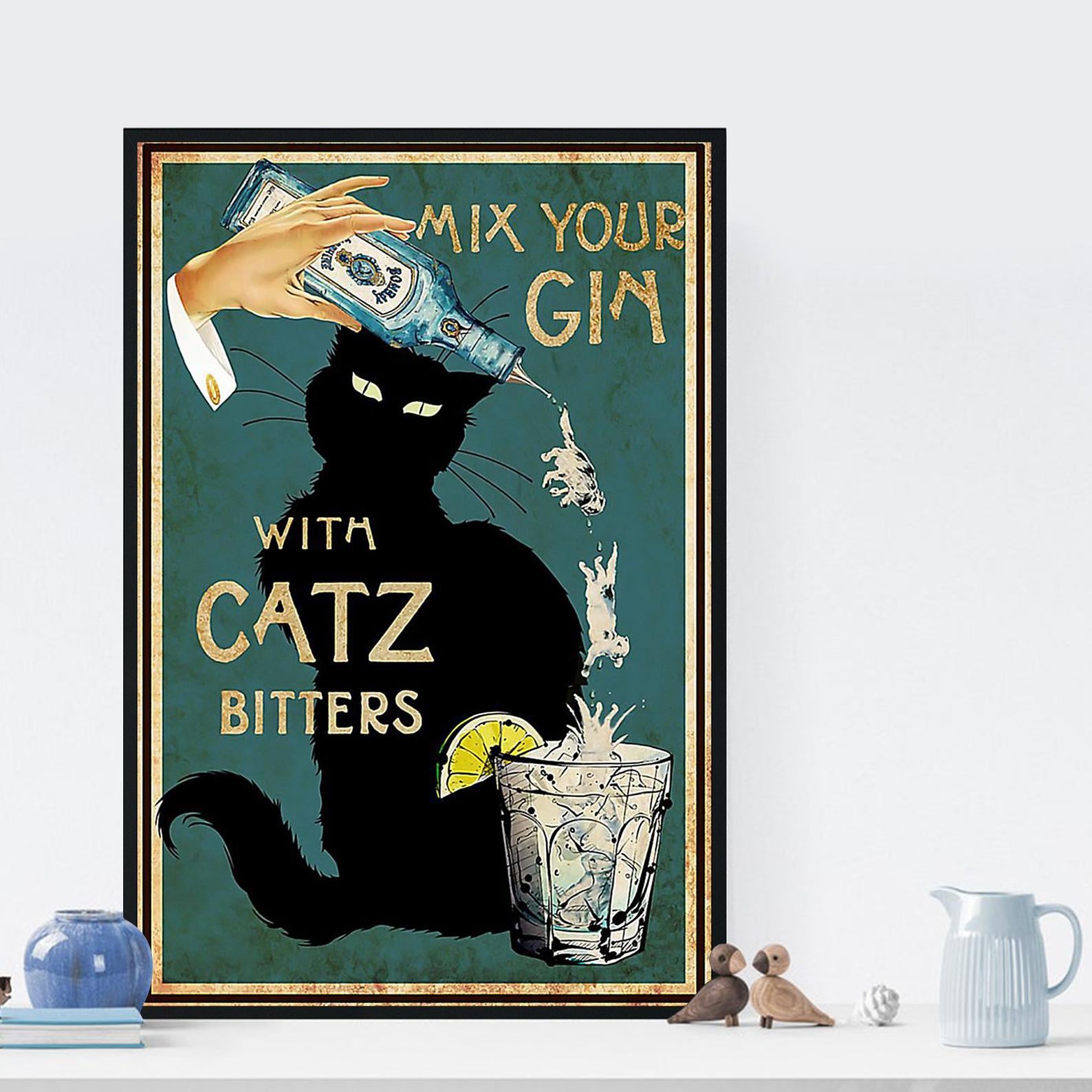 Black Cat Mix Your Gin With Catz Bitters Vintage Black Cat Cat and Wine Satin Poster Portrait no Frame