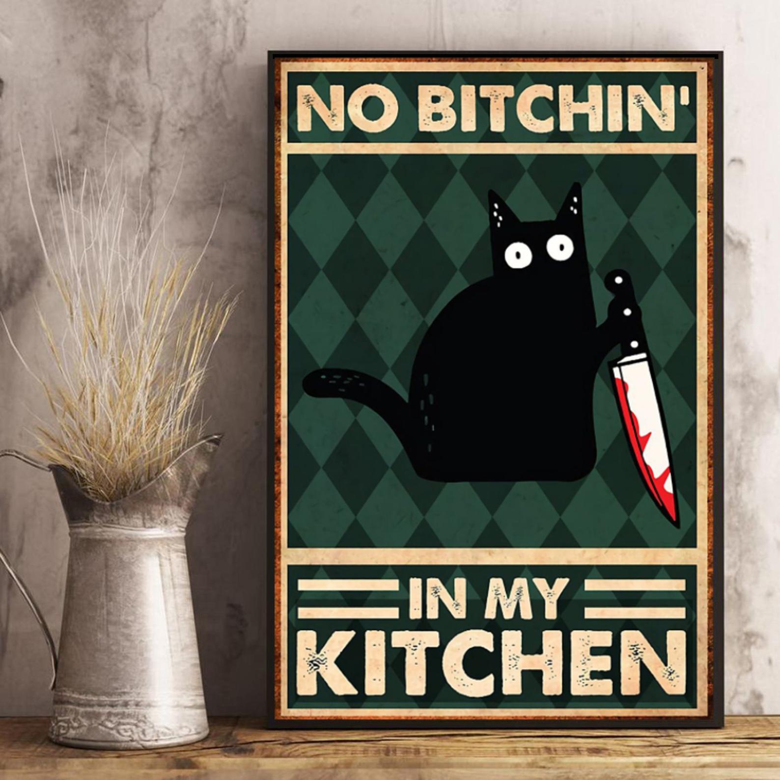 Black Cat No Bitchin' In My Kitchen Satin Poster Portrait no Frame