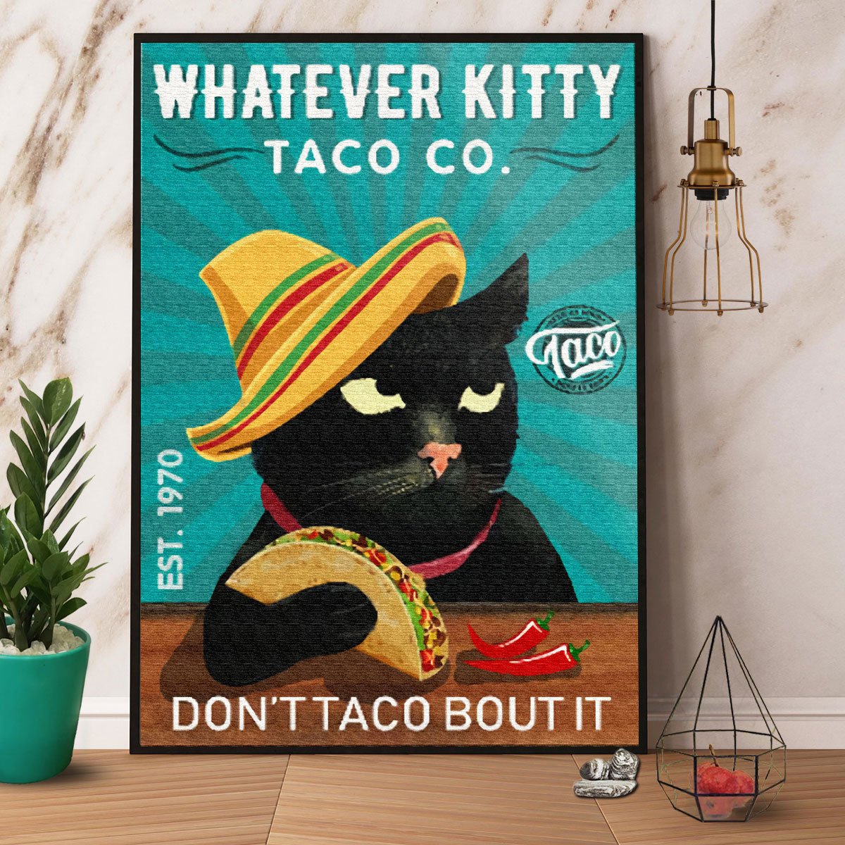 Black Cat Whatever Kitty Taco Company Don'T Taco Bout It Satin Poster Portrait No Frame