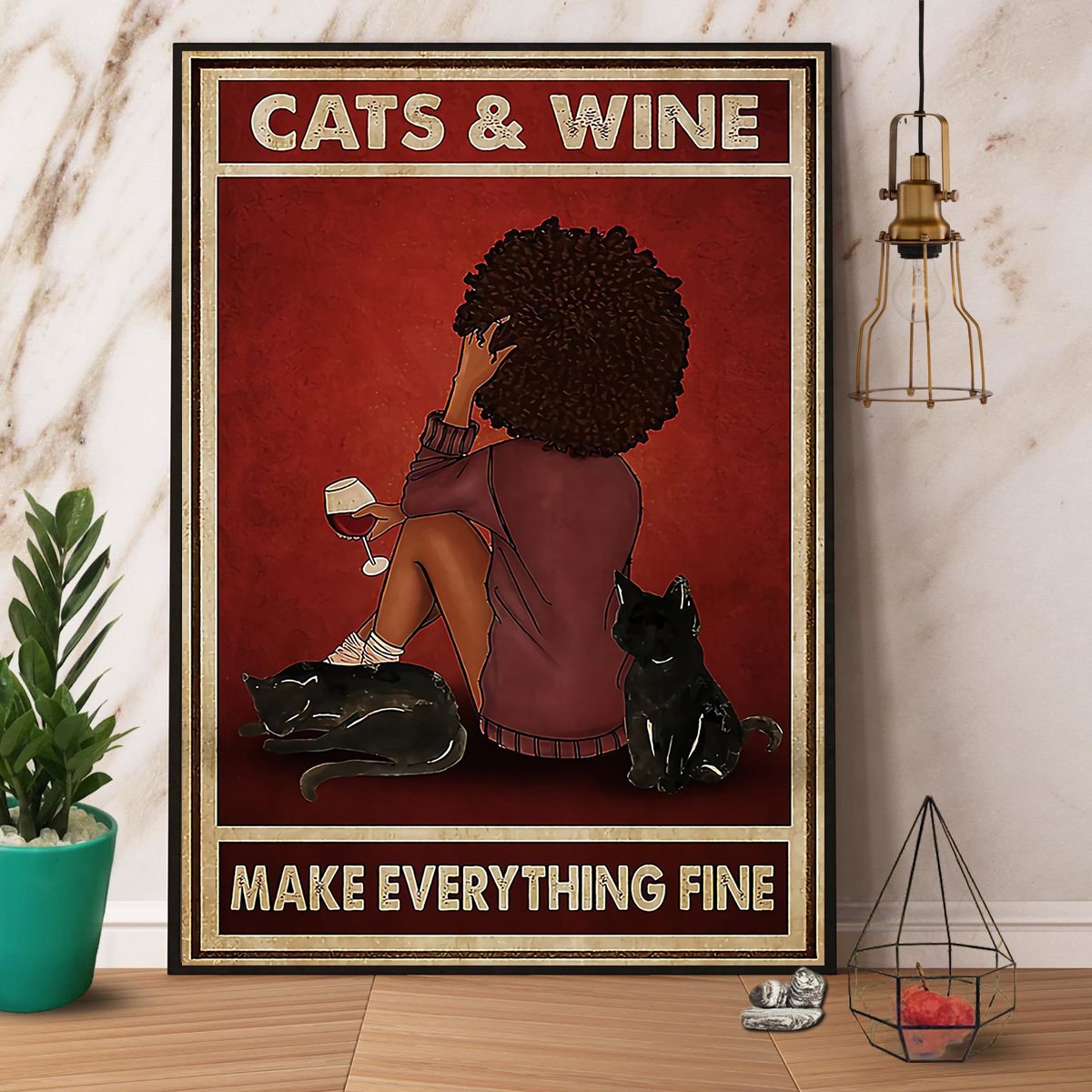 Black Girl Cats And Wine Make Everything Fine Satin Poster Portrait No Frame