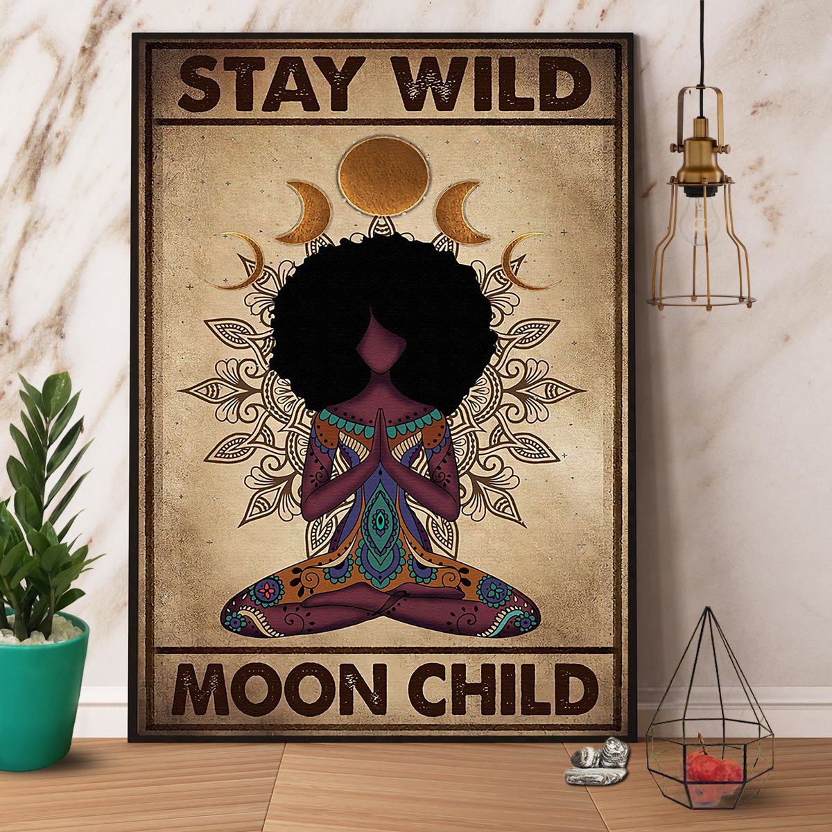 Black Girl Yoga Stay Wild Moon Child Satin Poster Portrait No Frame