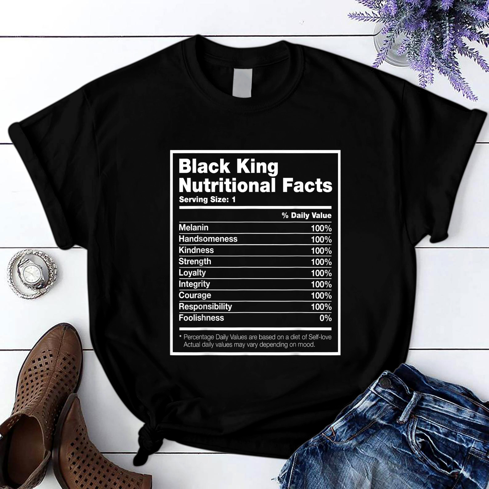 Black King Nutritional Facts Black History Month T Shirt Black Unisex S-6XL