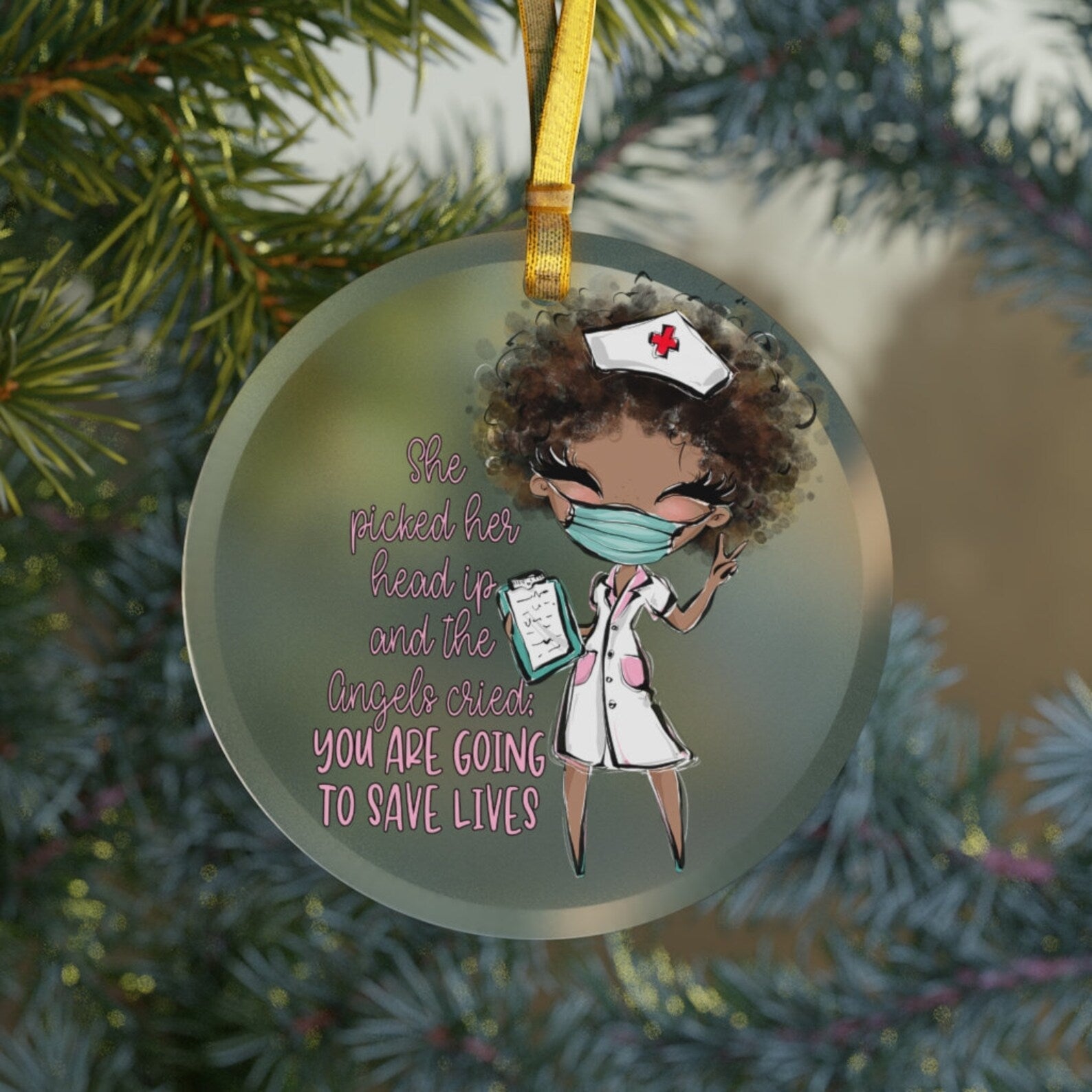 Black Nurse Glassblack Girl Black Nurse Gift Religious Picked Head Up Angels Cried Save Lives Afro Christmas Ornament