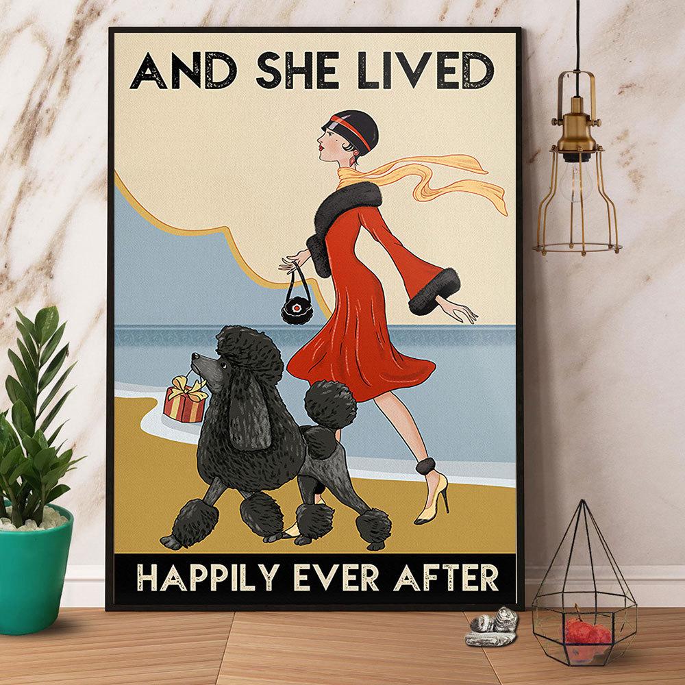 Black Poodle Dog And She Lived Happily Ever After Satin Poster Portrait No Frame