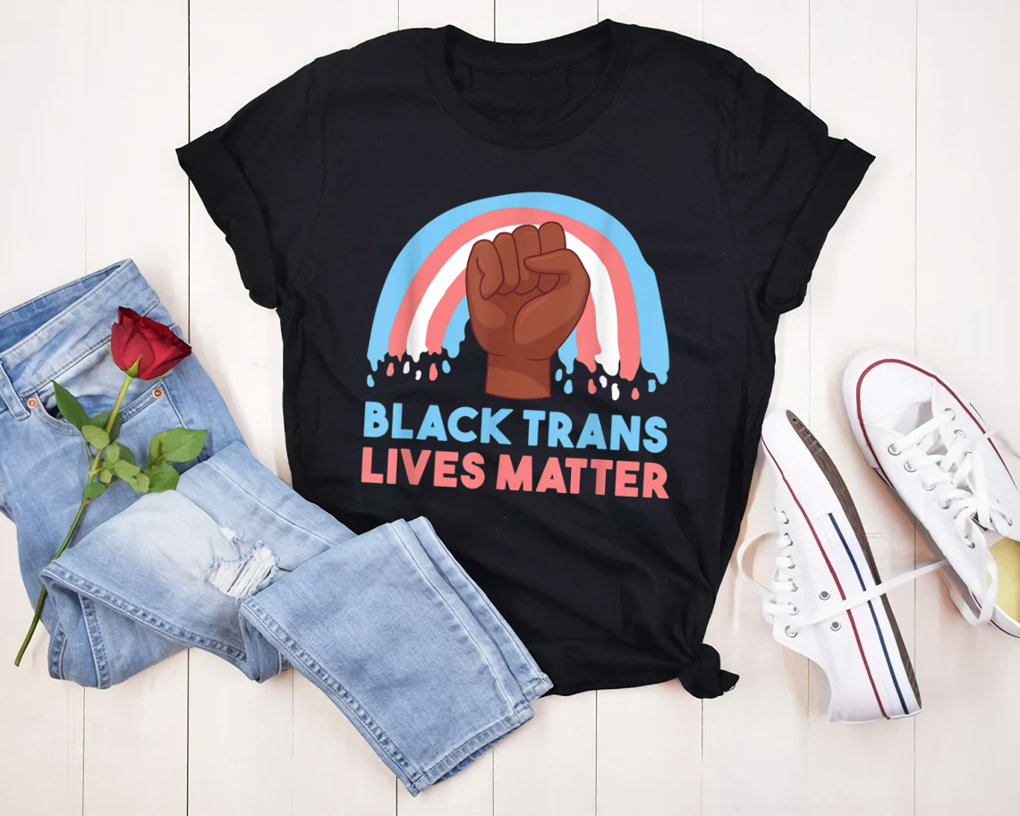 Black Trans Lives Matter Lgbt Pride Cool Blm Activist Gift T-shirt Unisex S-6xl