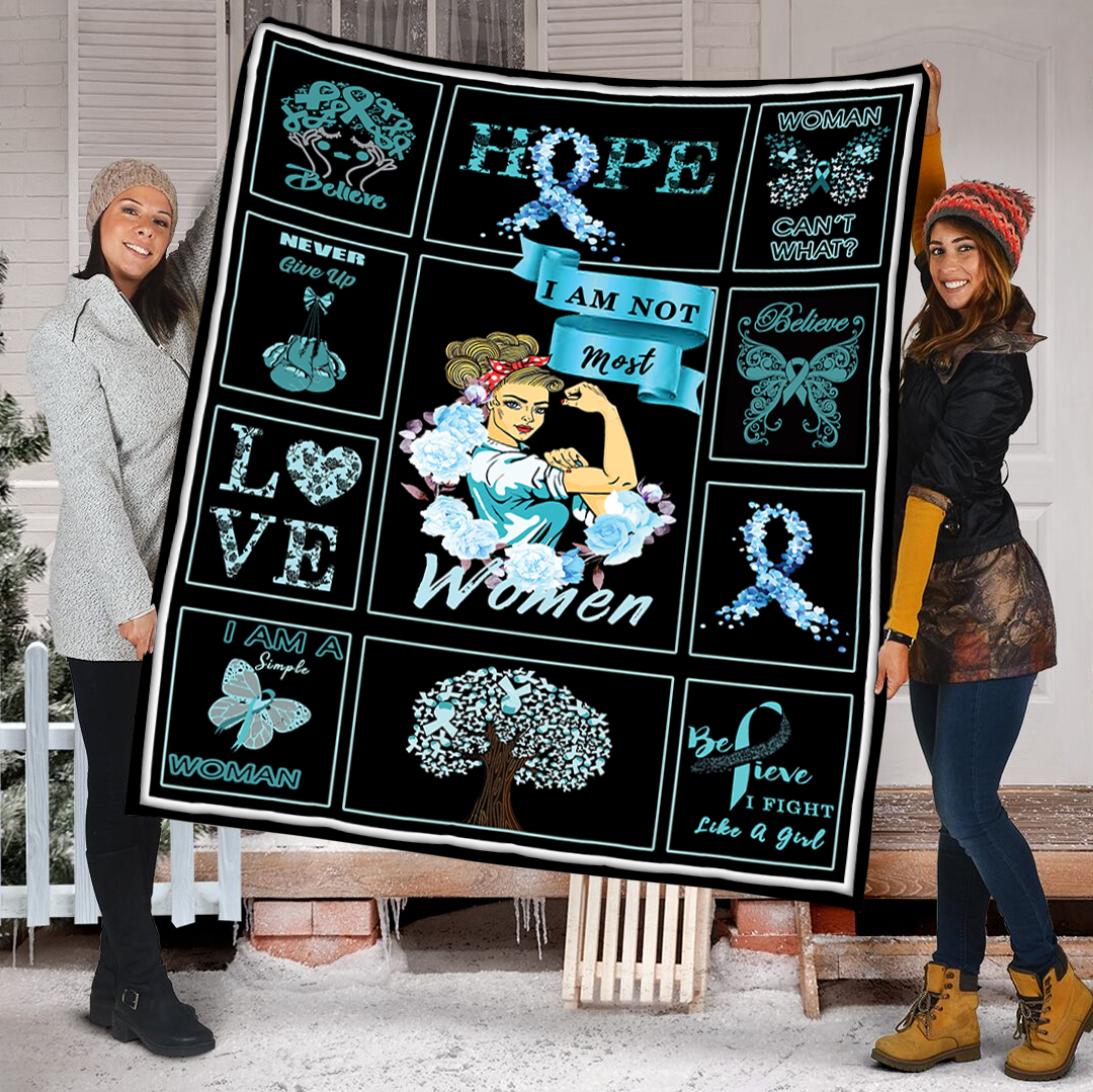 Blanket Ovarian Cancer I Am Not Most Women Fleece Blanket bf2211