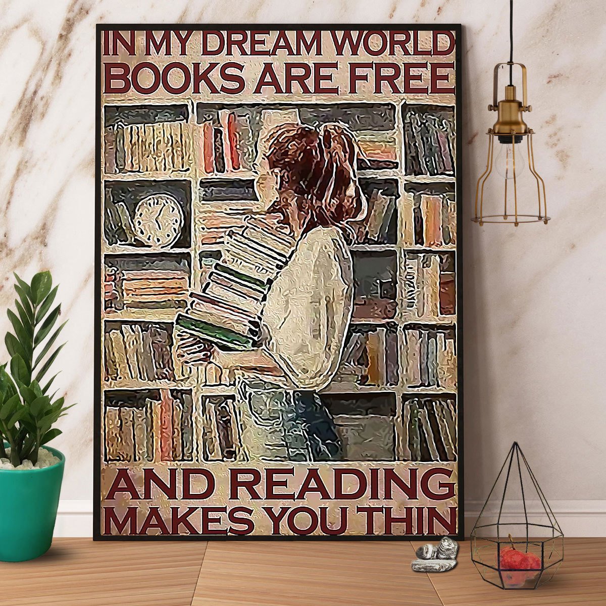 Books & Girl In My Dream World Books Are Free And Reading Makes You Thin Satin Poster Portrait No Frame