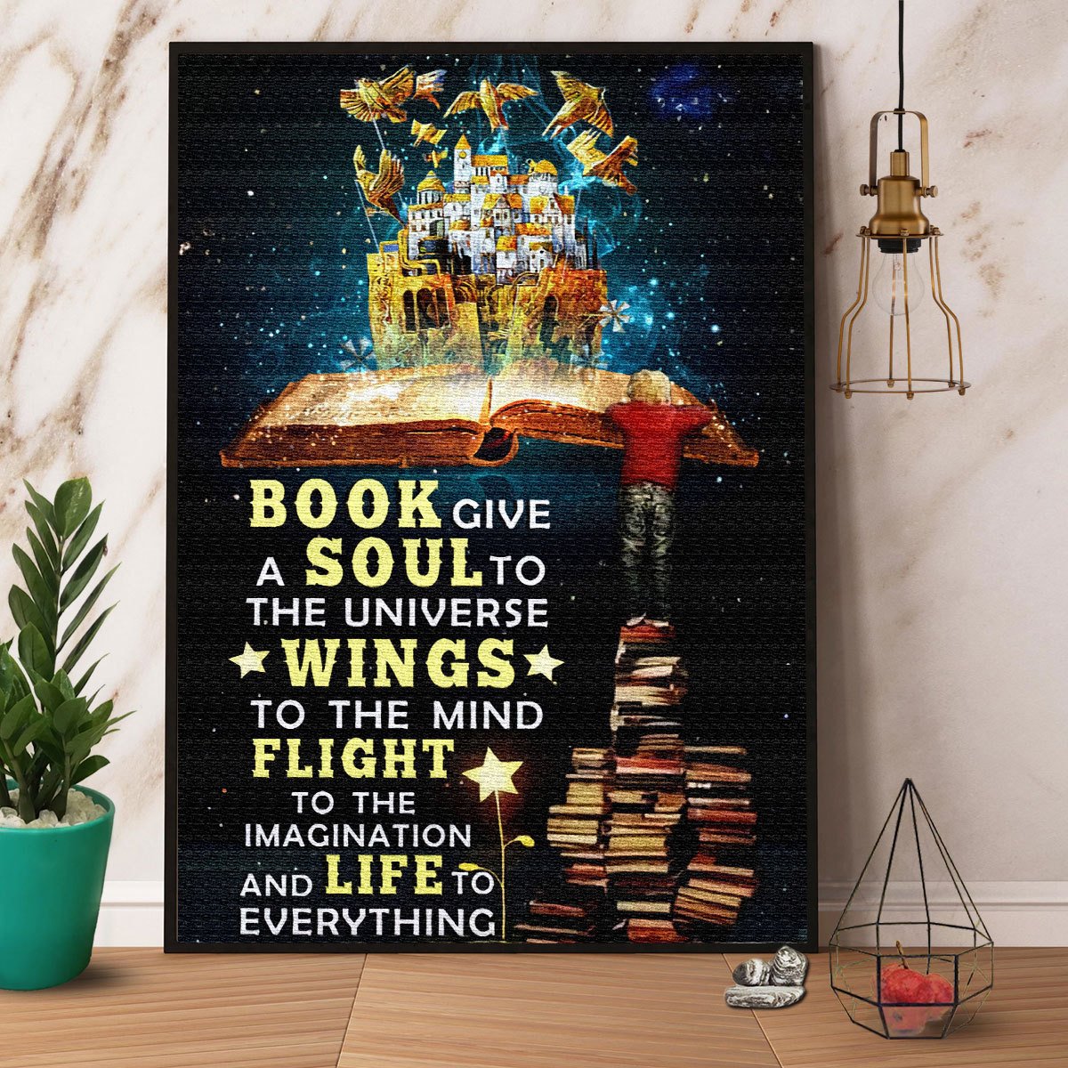 Books Give A Soul To The Universe Wings To The Mind Satin Poster Portrait No Frame