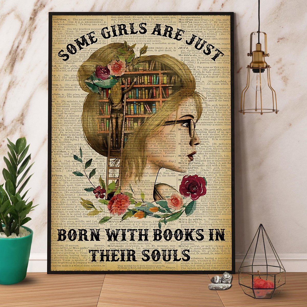 Books Some Girls Are Just Born With Books In Their Souls Satin Poster Portrait No Frame