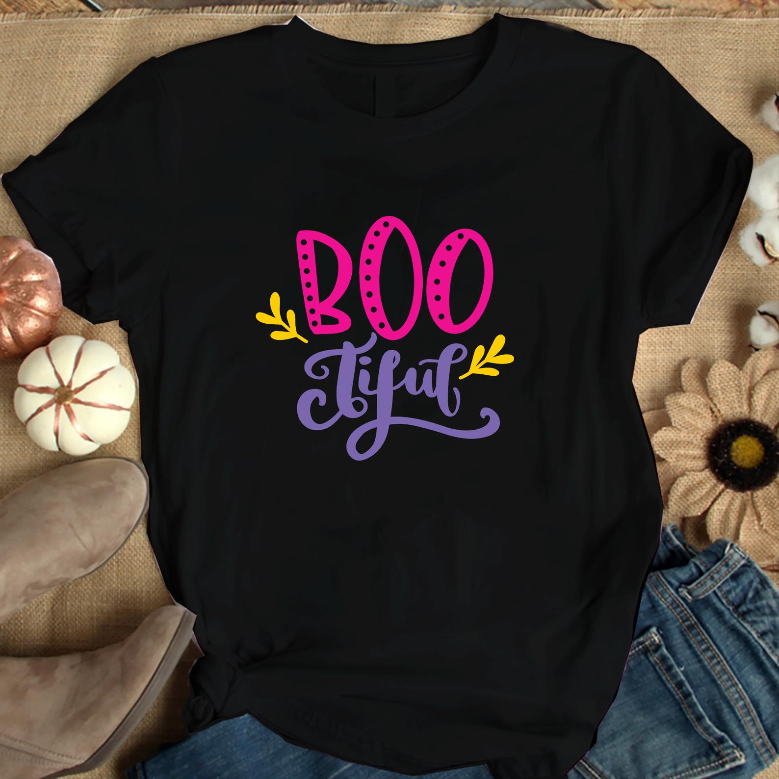 BOOtiful T Shirt Black Unisex S-6XL