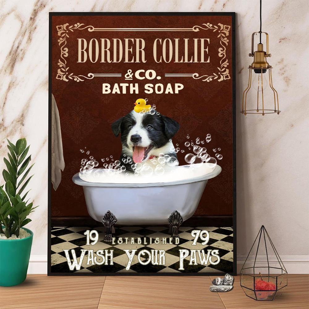 Border Collie & Co. Bath Soap Wash Your Paws Dog Satin Poster Portrait No Frame