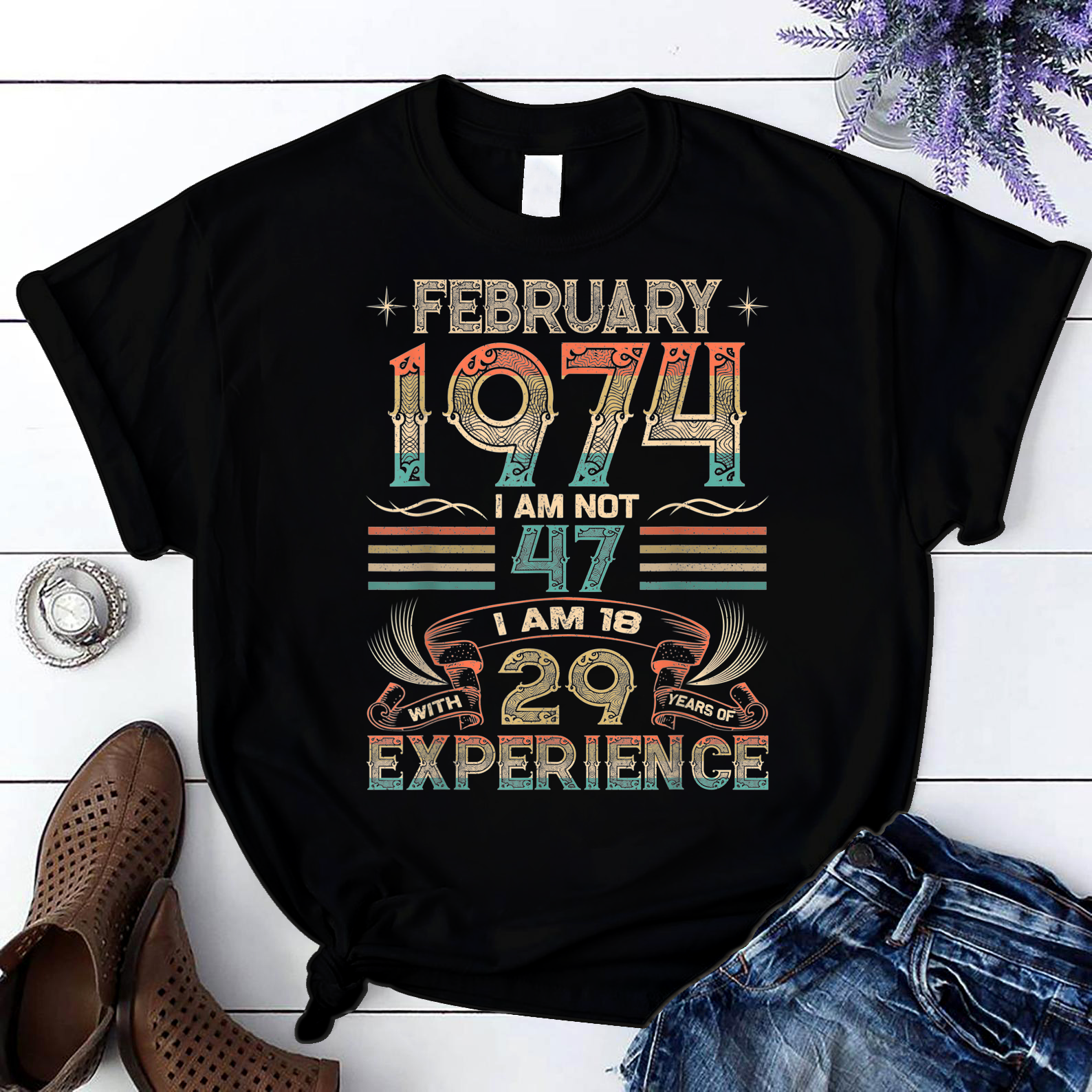 Born February 1974 47Th Birthday Gift 47 Year Old T Shirt Black Unisex S-6Xl