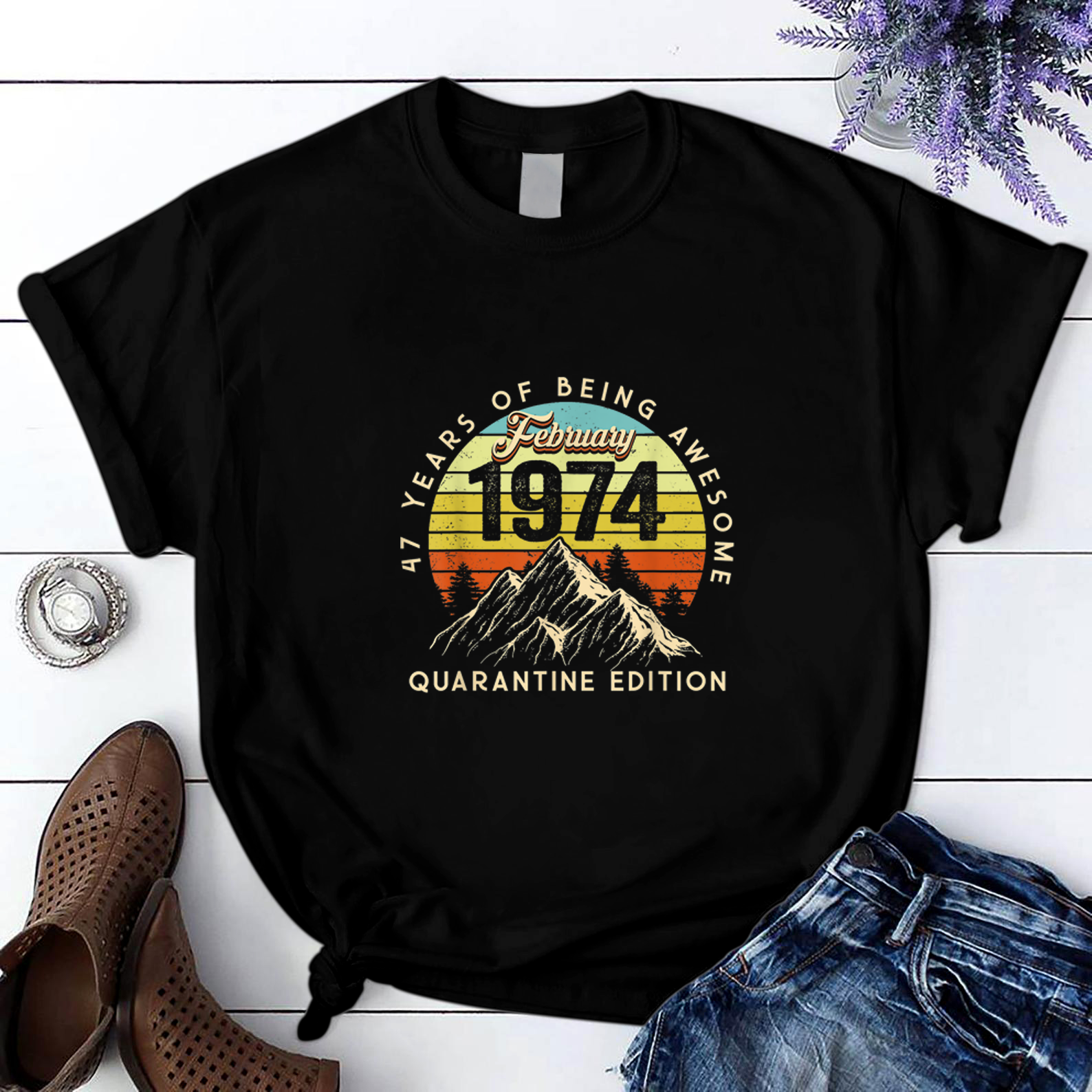 Born February 1974 Birthday Gift Made In 1974 47 Years Old T Shirt Black Unisex S-6Xl