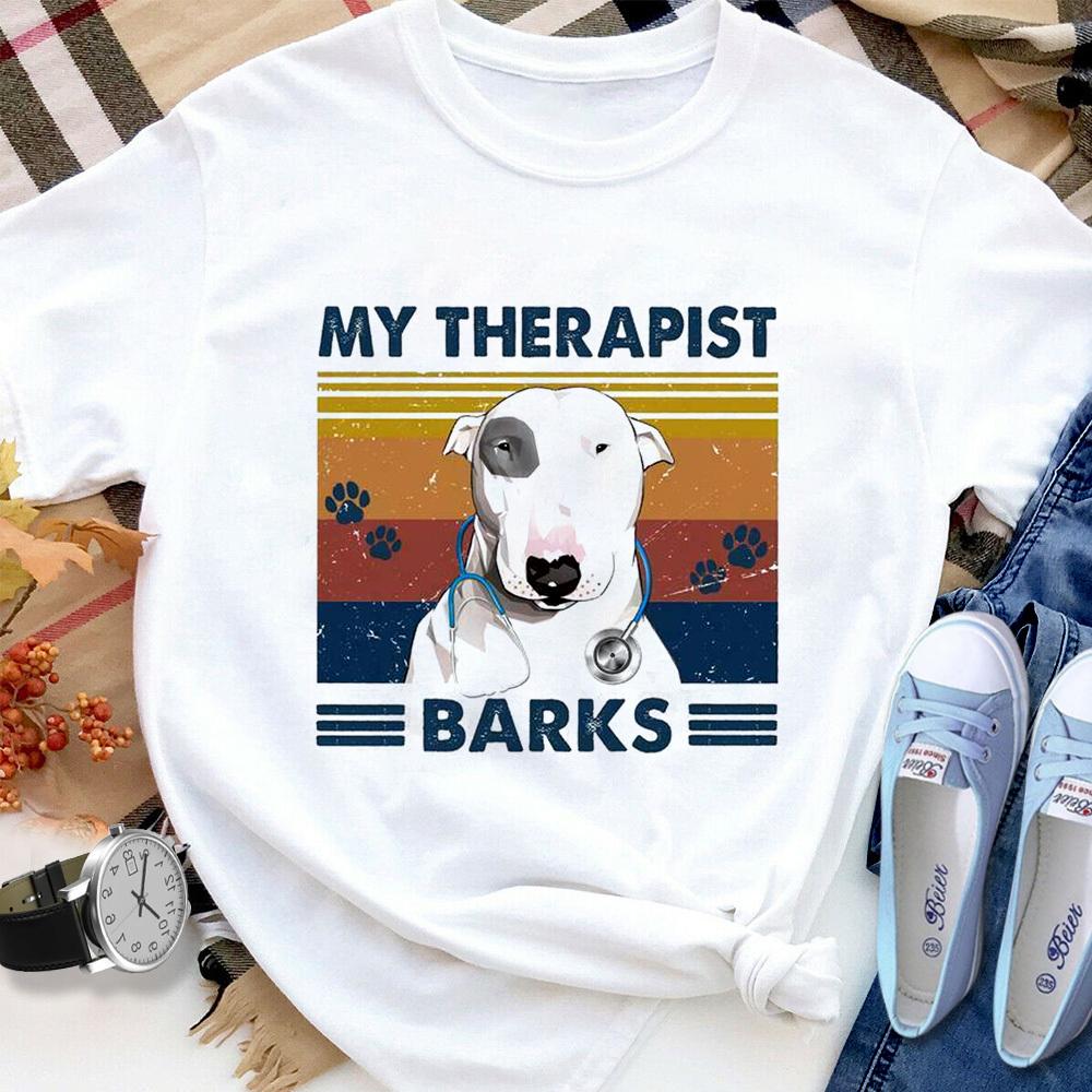 Bull terrier my therapist barks funny vintage bull terrier fift nurse stethoscope T Shirt White Unisex S-6XL