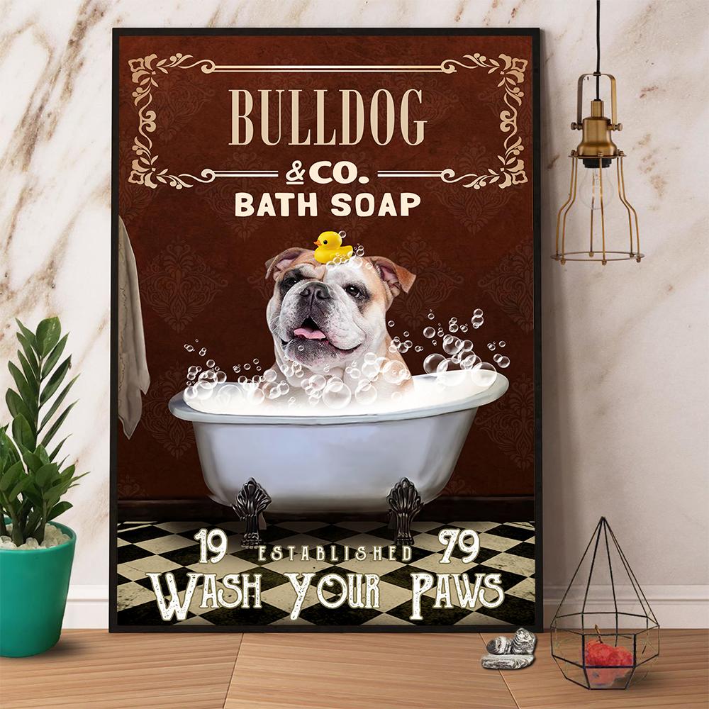 Bulldog & Co. Bath Soap Wash Your Paws Satin Poster Portrait No Frame