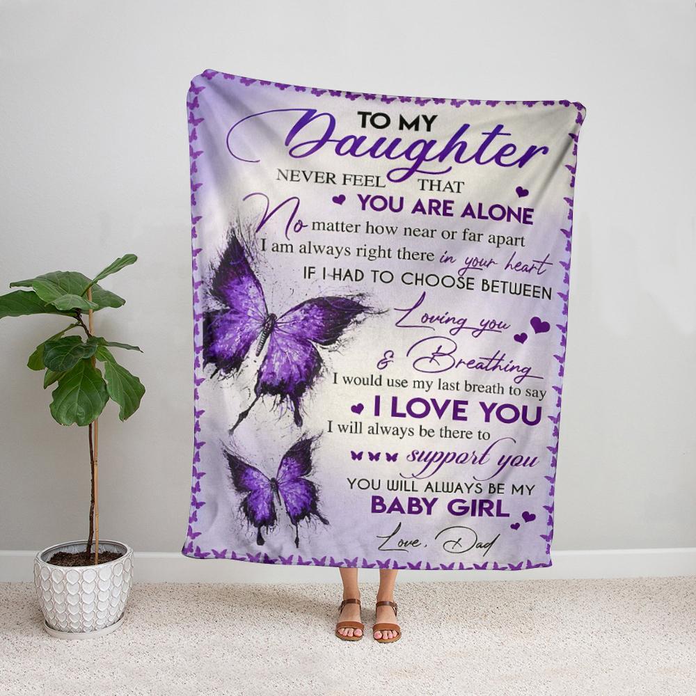 Butterfly dad to my daughter you will always be my baby girl purple Fleece Blanket