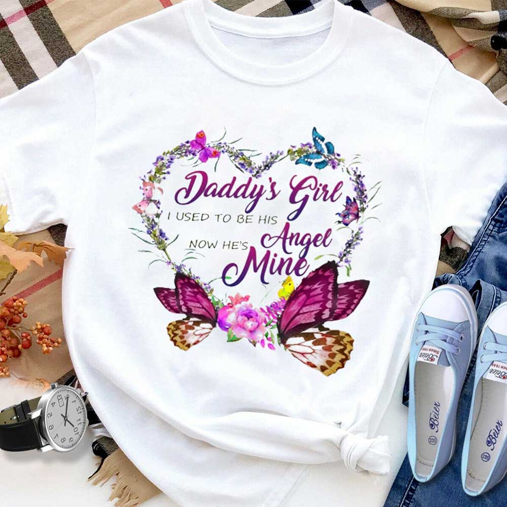 Butterfly Daddy's Girl I Used To Be His Angel Flowers Wreath T Shirt White Unisex S-6XL