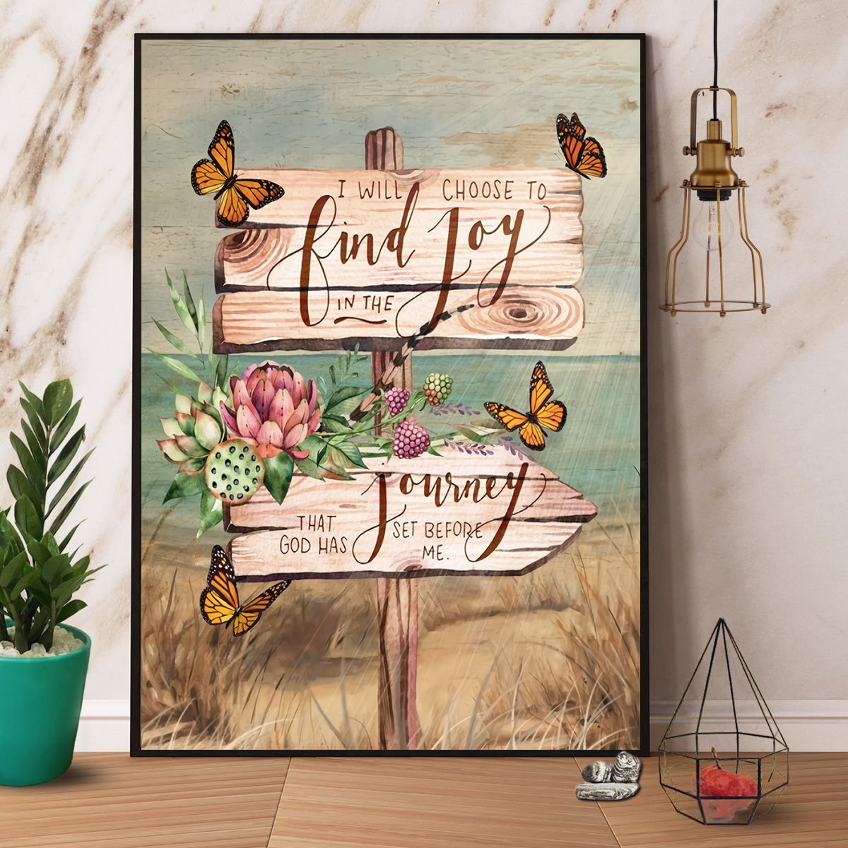 Butterfly I Will Choose To Find Joy Journey That God Has Set Before Me Satin Poster Portrait No Frame