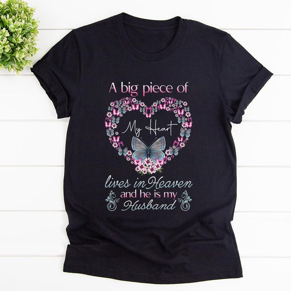 Butterfly in flower wearth a big piece of my heart lives in heaven and he is my husband T Shirt Black Unisex S-6XL