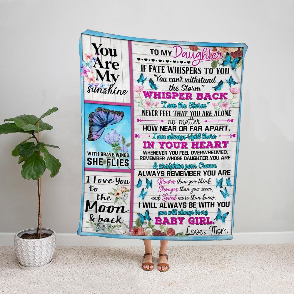 Butterfly mom to my daughter I am always right there in your heart Fleece Blanket