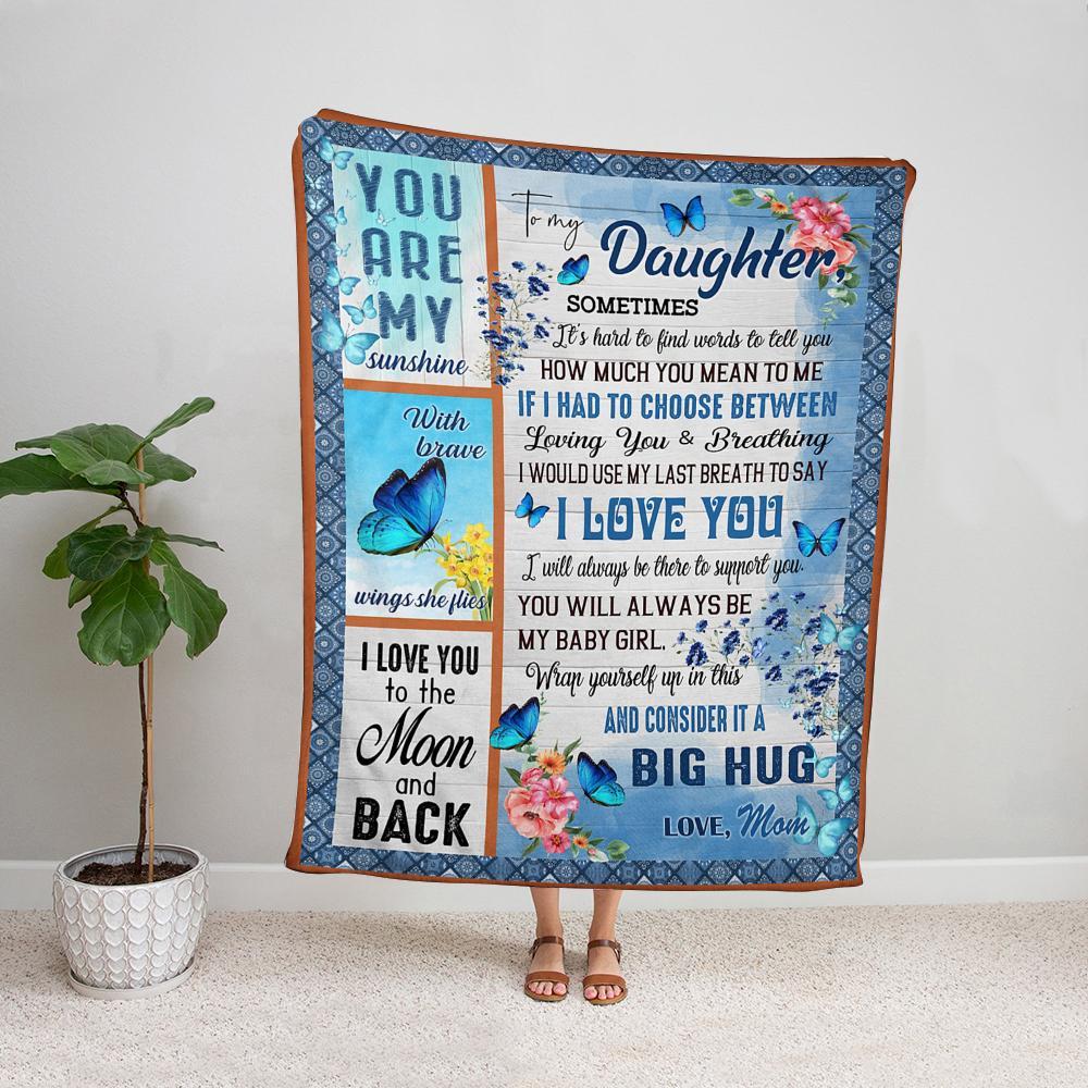 Butterfly mom to my daughter you will always be my baby girl Fleece Blanket