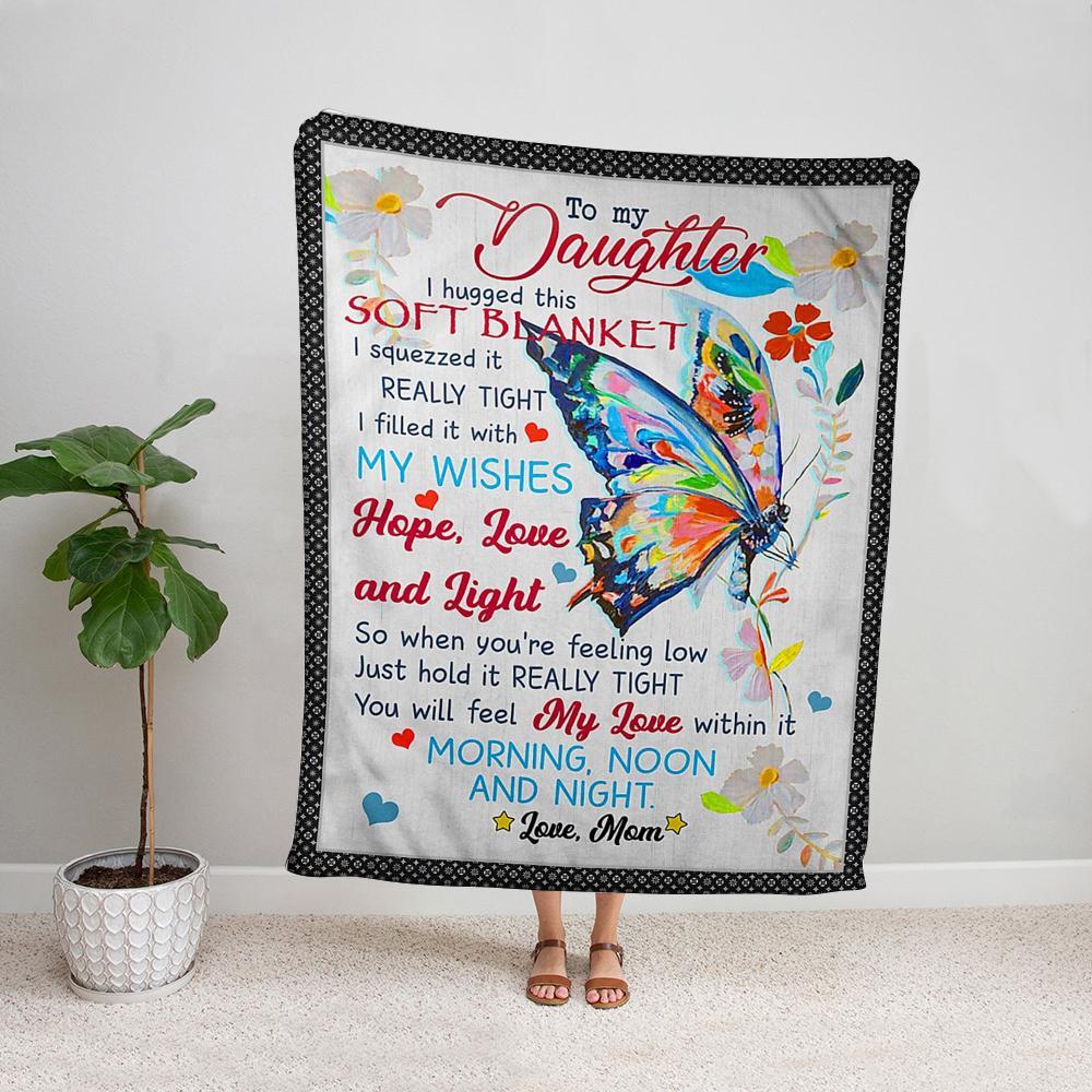 Butterfly painting mom to my daughter you will feel my love in this blanket morning noon and night soft Fleece Blanket