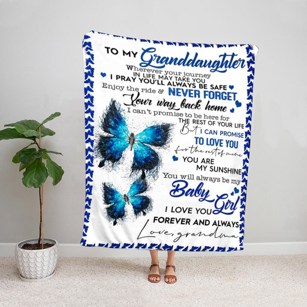 Butterfly to my granddaughter enjoy the ride never forget your way back home Fleece Blanket