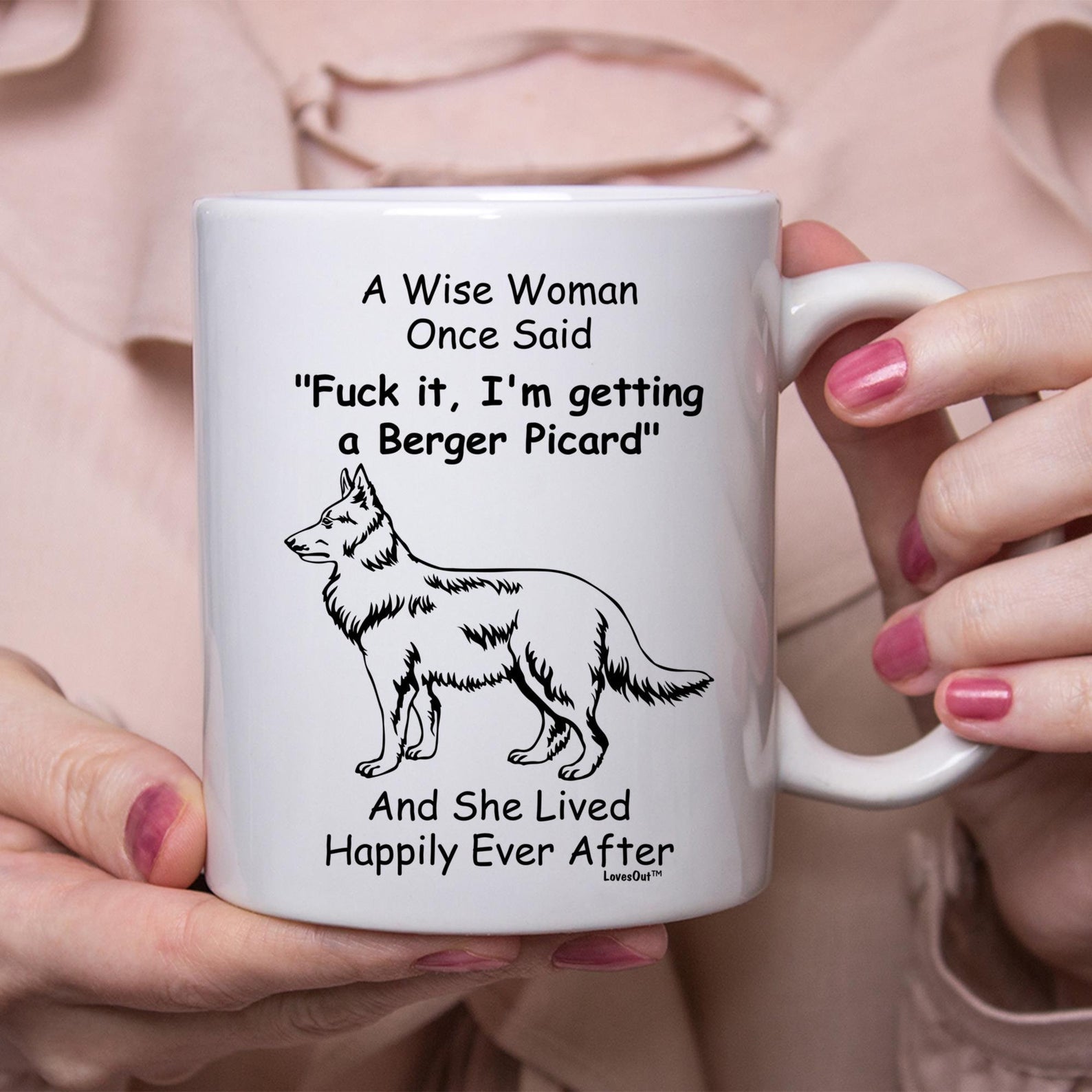 Funny Berger Picard Gift For Women Mug White Ceramic 11-15oz Coffee Tea Cup