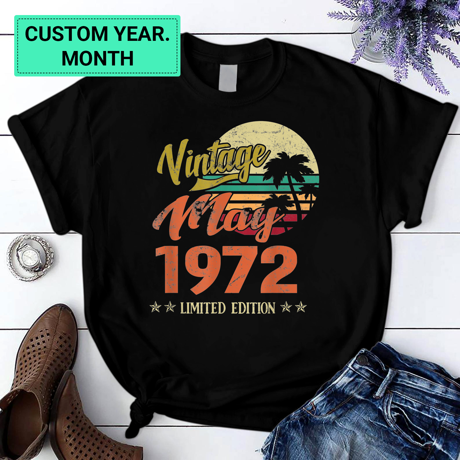 Personalization Birthday 365 Vintage May 1972 Limited Edition Birthday Gift T Shirt Black S-6Xl