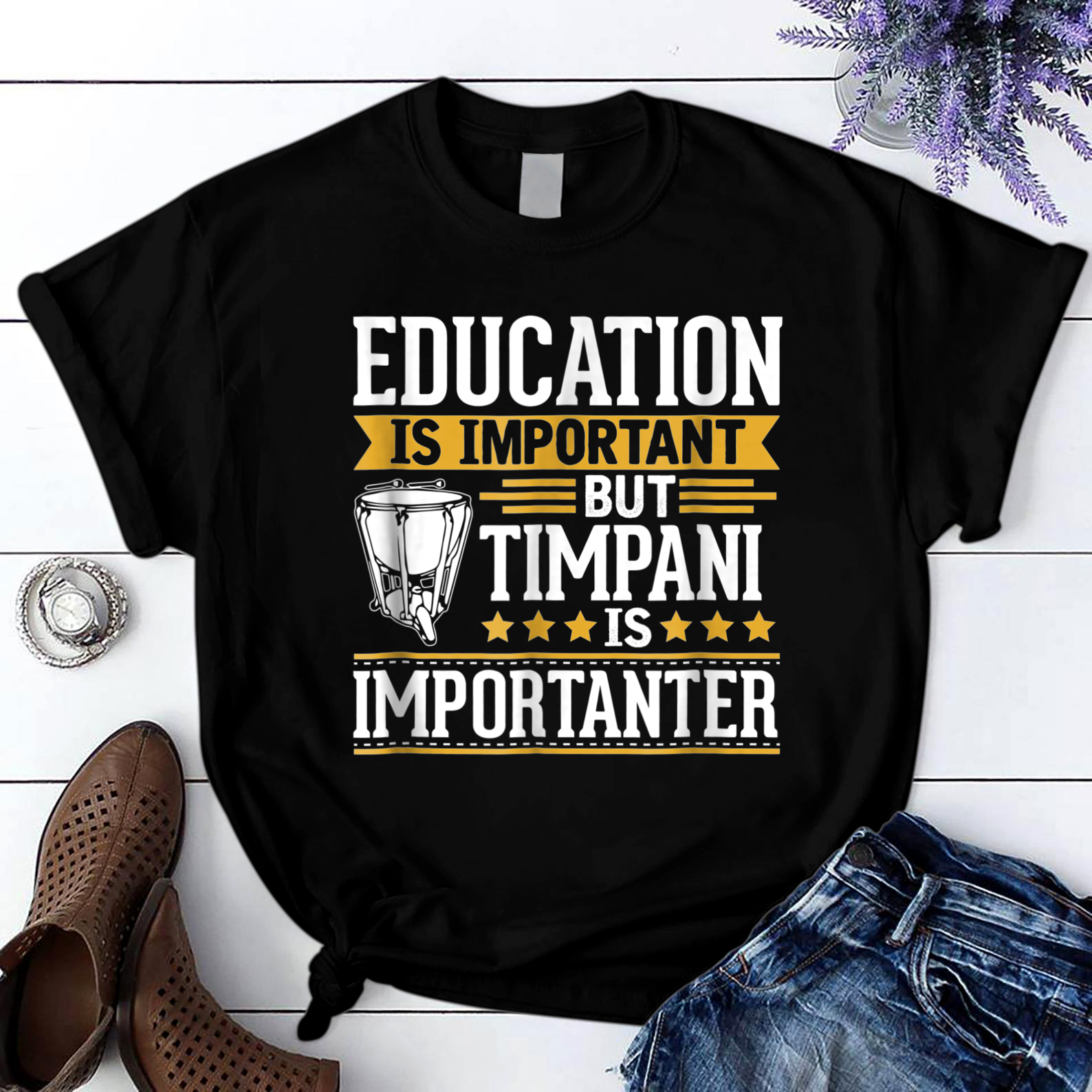 Timpani Is Importanter Than Education T Shirt Black Unisex S-6XL