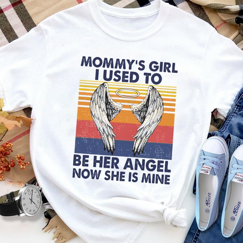 Wings Mommy's Girl I Used To Be Her Angel Now She Is Mine Retro Vintage Sunset T Shirt White Unisex S-6XL